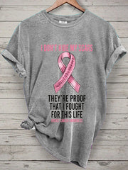 Women's I Didn't Hide My Scars They're Proof That I Fought Print T-Shirt