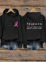 Women's Don't Let Friends Fight Alone Print Hoodie