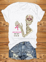 Awareness Skull Check Your Boobs Mine Tried To Kill Me Print T-Shirt