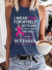 Faith Awareness I Wear Pink For Myself Print Tank Top