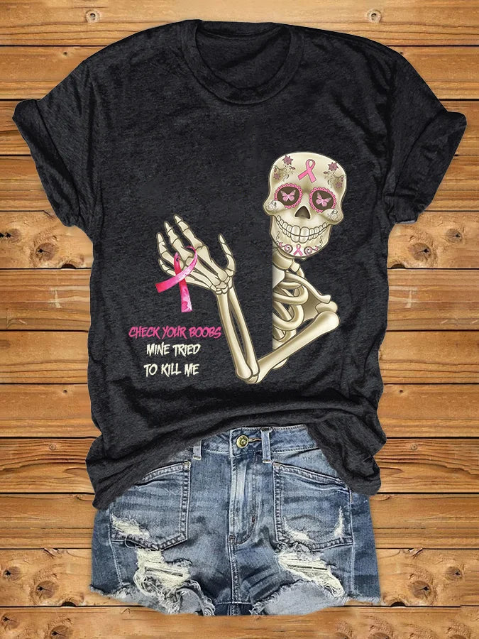 Awareness Skull Check Your Boobs Mine Tried To Kill Me Print T-Shirt
